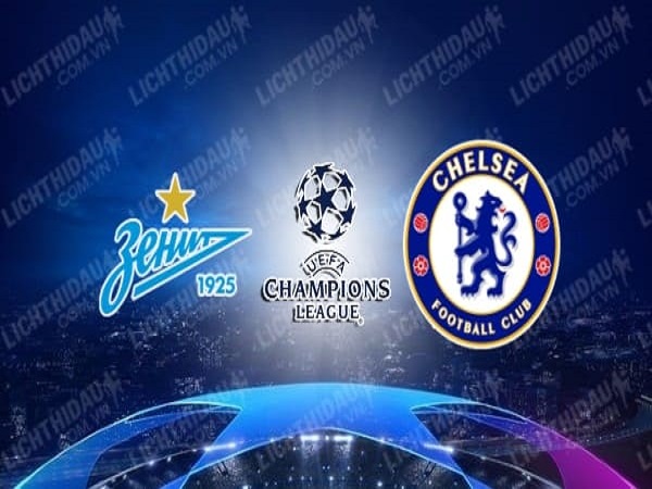 Nhận định Zenit vs Chelsea 9/12