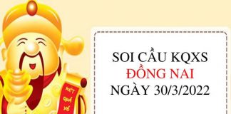 Soi cầu xổ số Đồng Nai ngày 30/3/2022 thứ 4 hôm nay