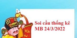 Thống kê thống kê MB 24/3/2022