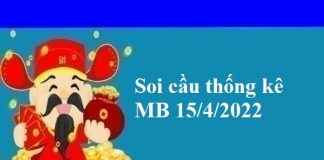 Thống kê thống kê MB 15/4/2022