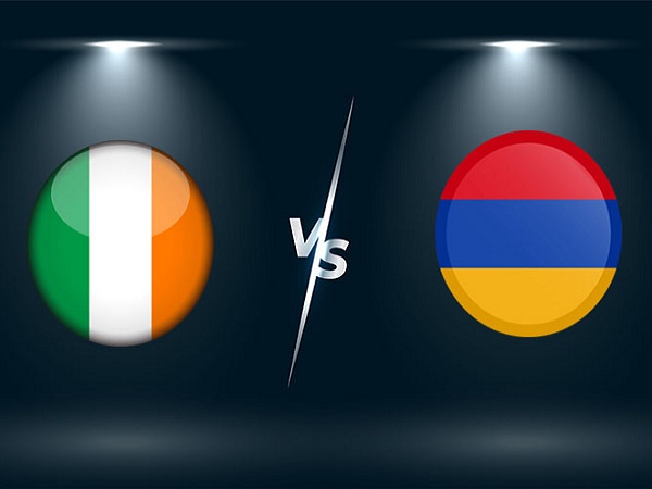 Nhận định, soi kèo Ireland vs Armenia – 01h45 28/09, Nations League