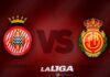 Nhận định, nhận định Girona vs Mallorca – 00h30 05/05, VĐQG Tây Ban Nha